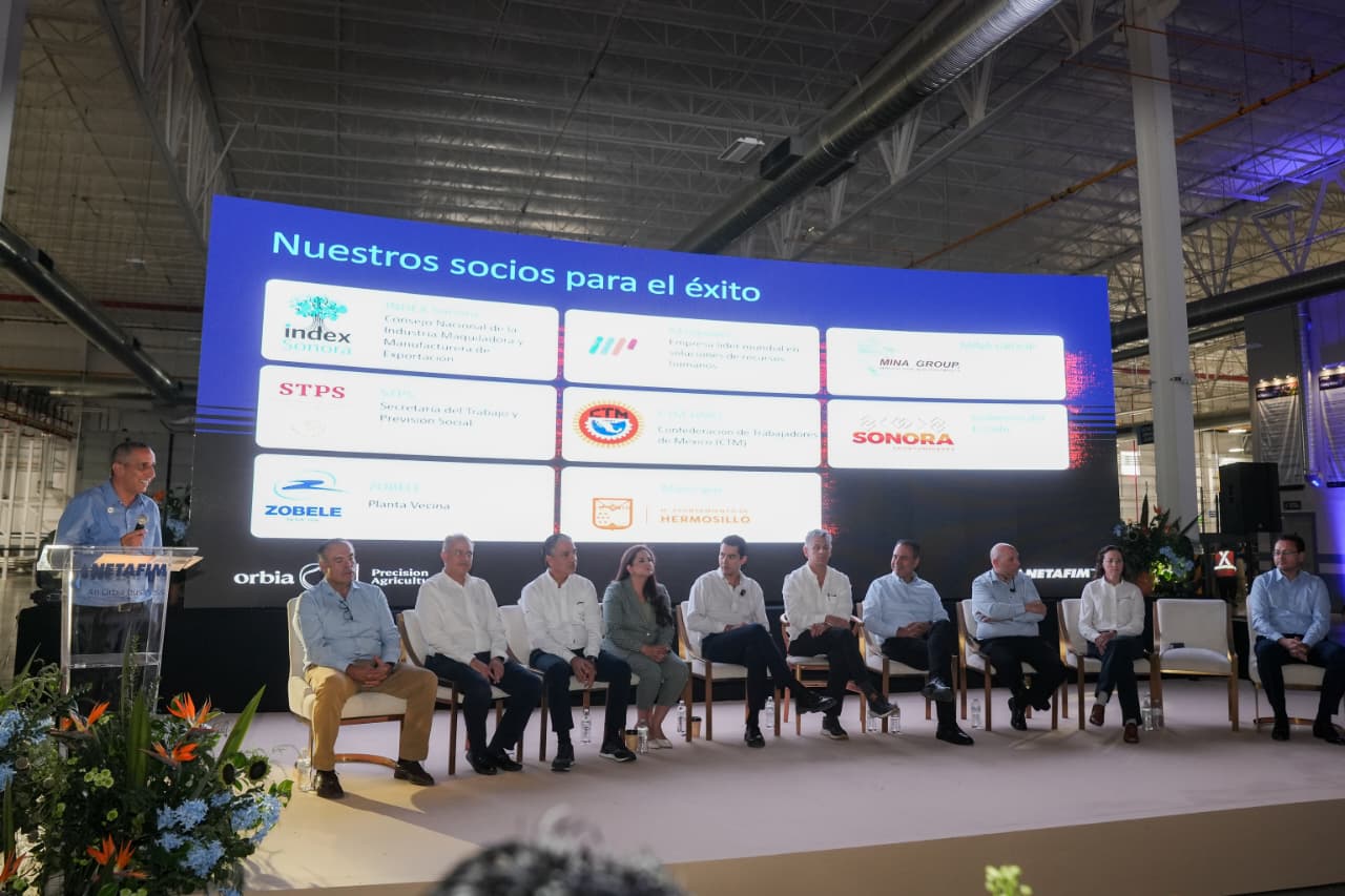 Netafim México llega a Hermosillo a generar 200 empleos formales.